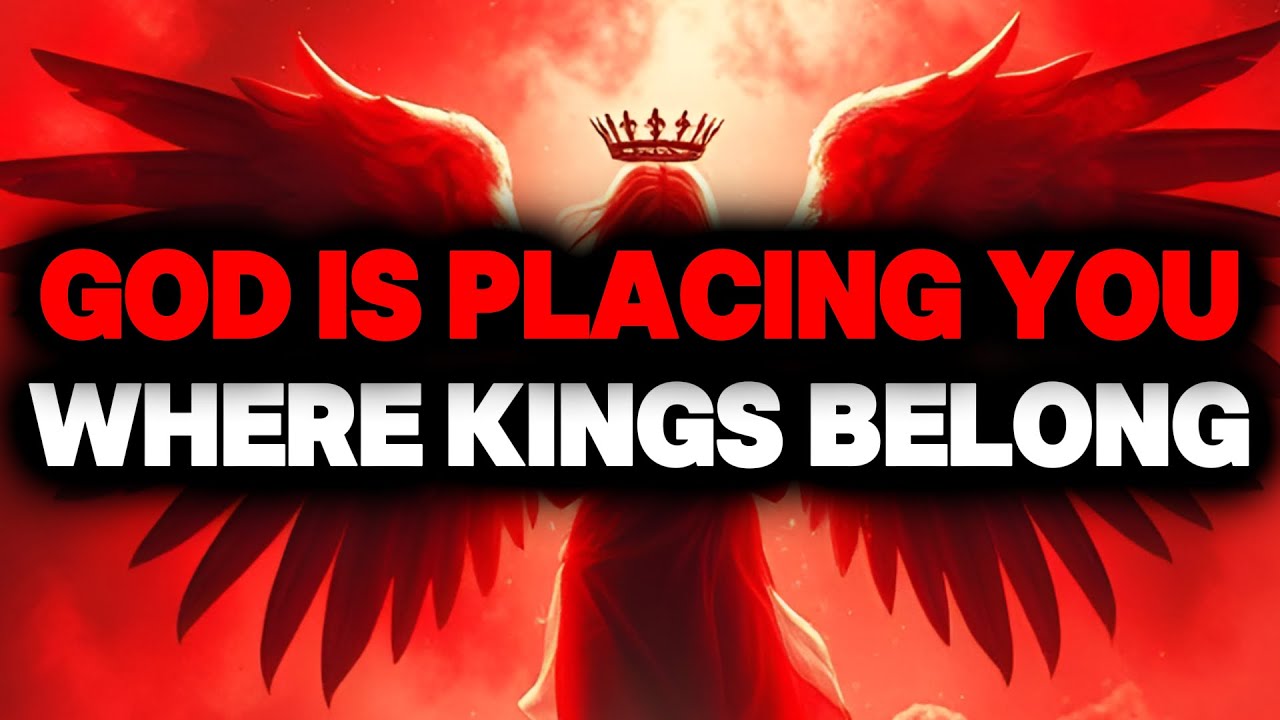 CHOSEN ONE, GOD IS PLACING YOU WHERE KINGS BELONG – YOU ARE THE ONE🌟