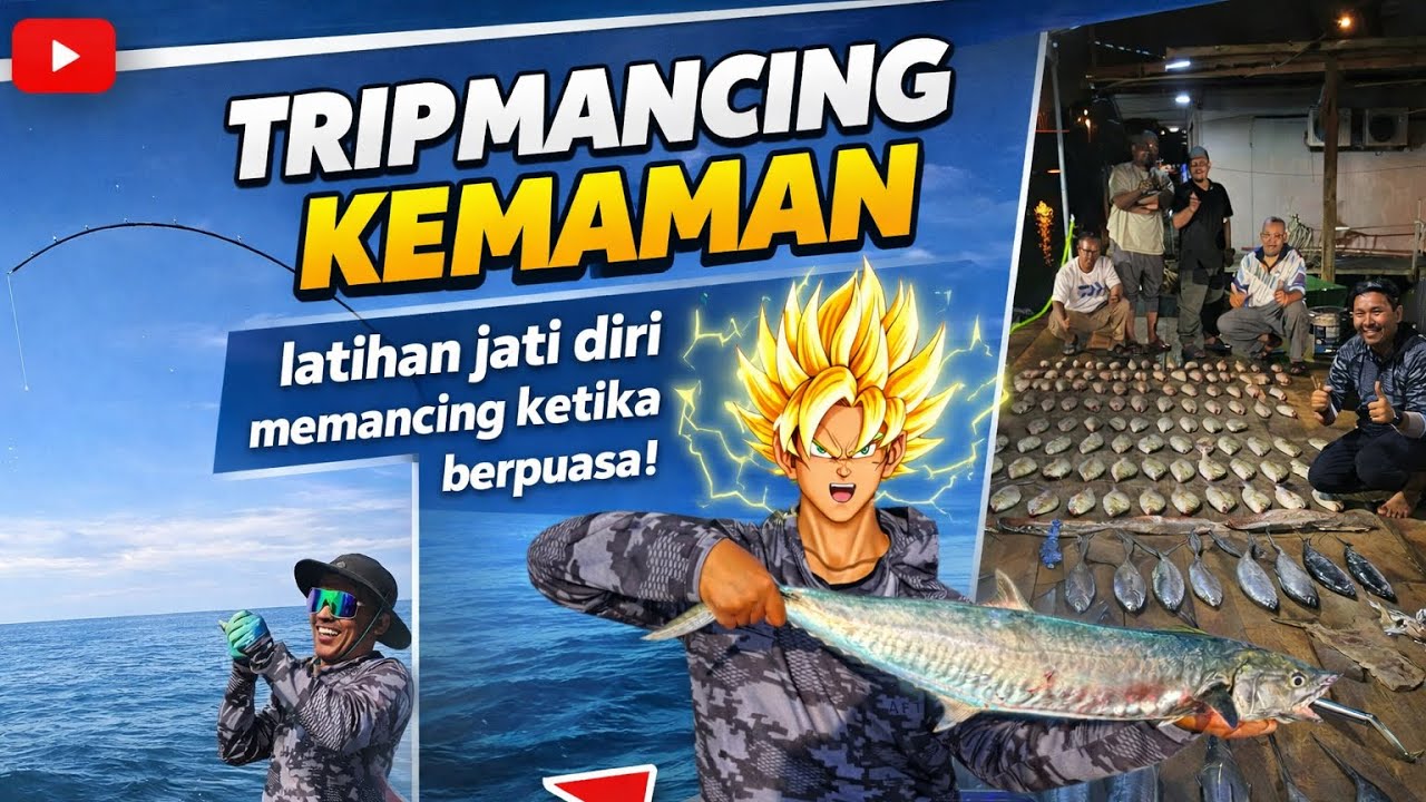 TRIP MANCING BULAN RAMADAN BERSAMA GENG @poknikchannel DI KEMAMAN🔥PART 1