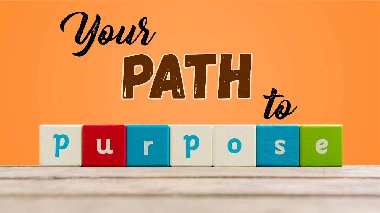 Lesson 1: Finding Purpose