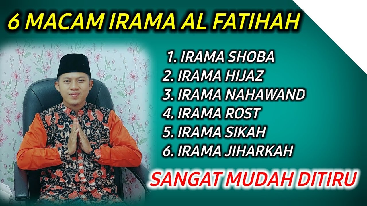 6 Irama Al Fatihah Sangat Merdu || Belajar Irama Al Fatihah Sangat Mudah diPelajari dan ditiru