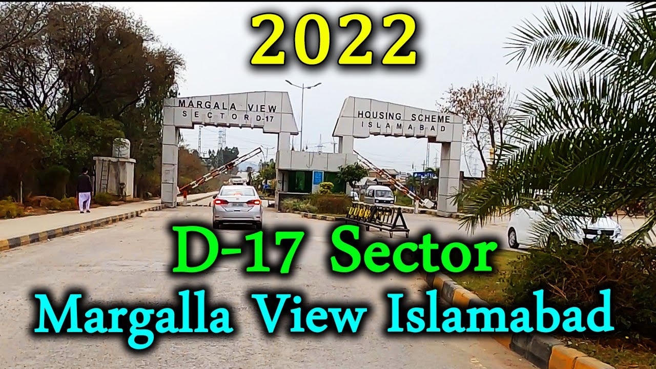 D-17 Islamabad | Margalla View Housing Society | Site visit 2022