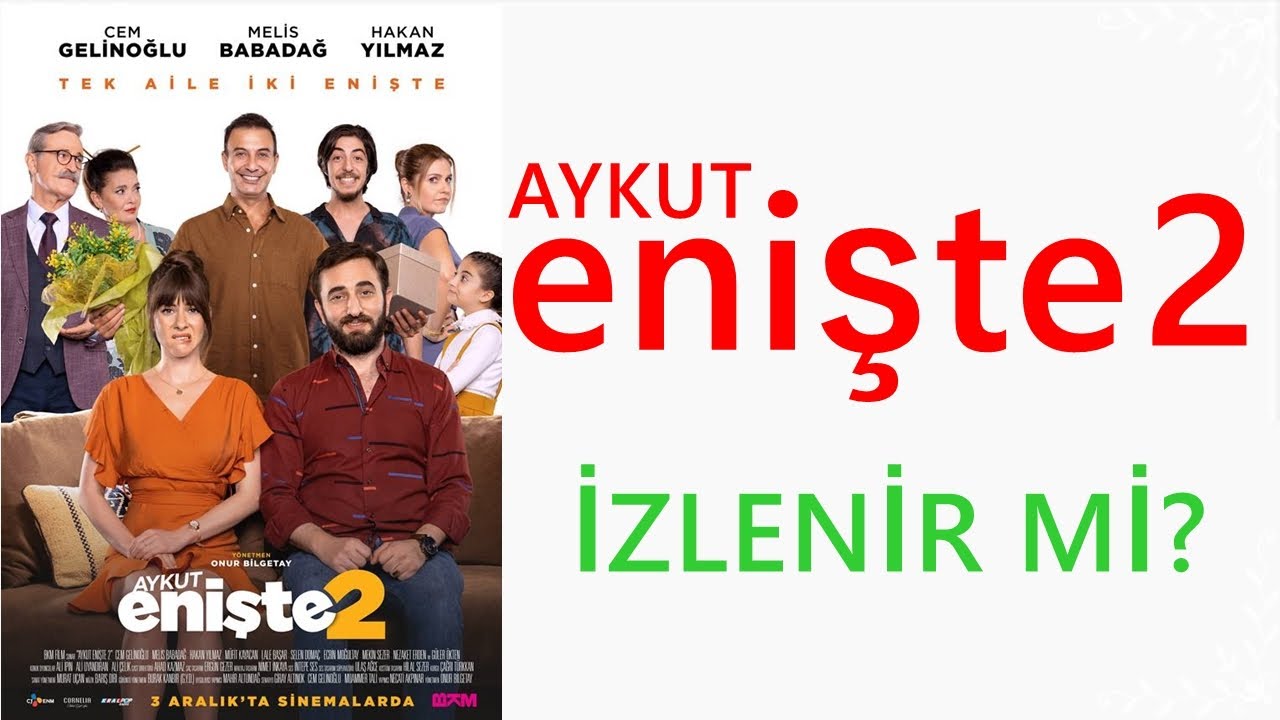 AYKUT ENİŞTE 2 İZLENİR Mİ?