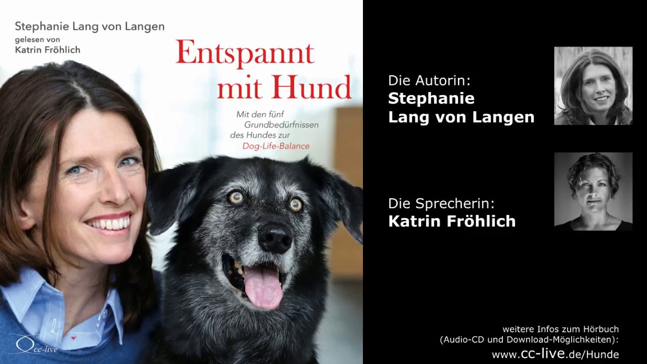 Entspannt Mit Hund - von Stephanie Lang von Langen (Hörprobe)