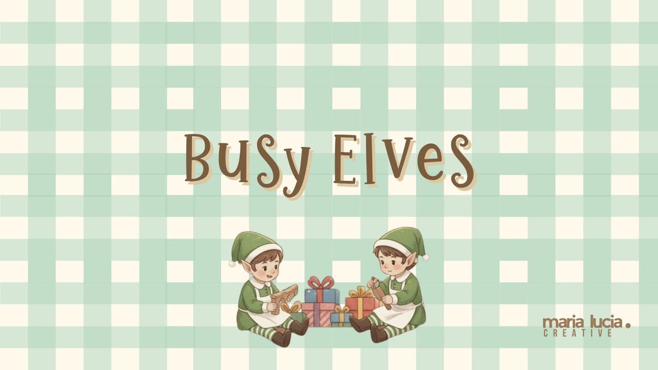 Learn Christmas Words with MariLu – Fun Holiday Song for Babies and Toddlers - Busy Elves