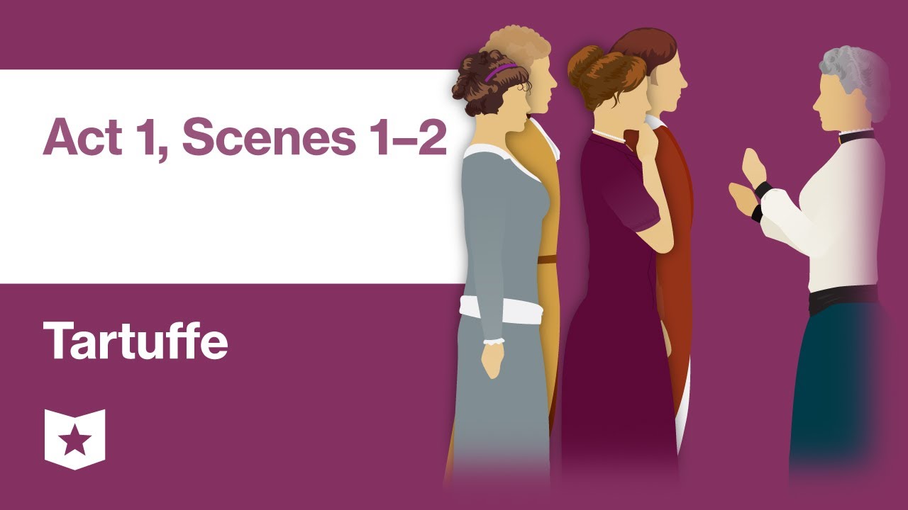 Tartuffe by Molière | Act 1, Scenes 1–2