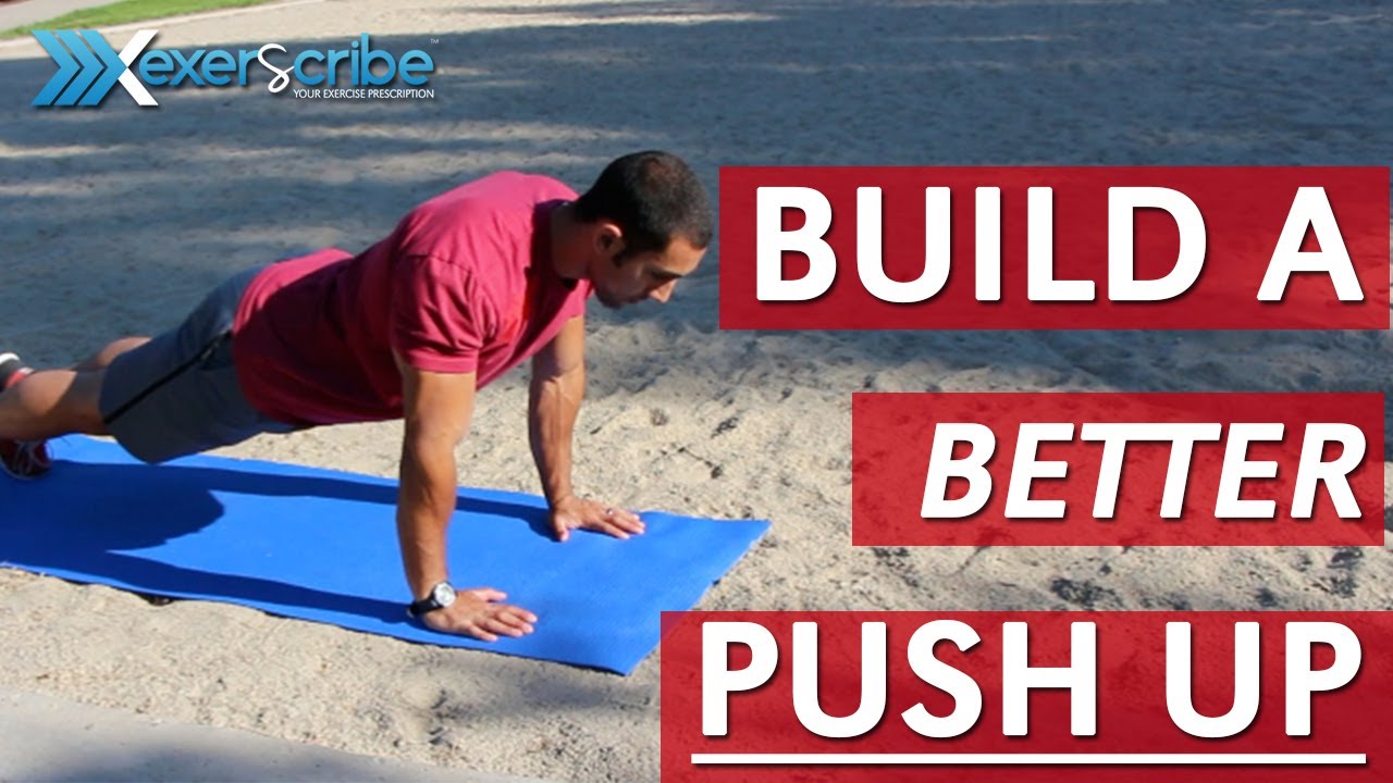 Build a Better - Push Up