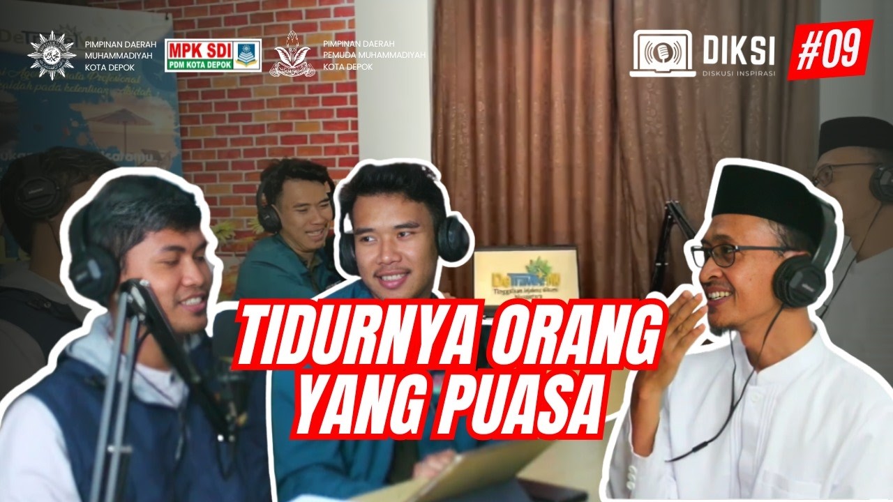DIKSI EPS 9 : Amalan Terbaik Pasca Ramadhan | Mahfan Khalilurrahman, M.A (Ketua MPK SDI PDM Depok)