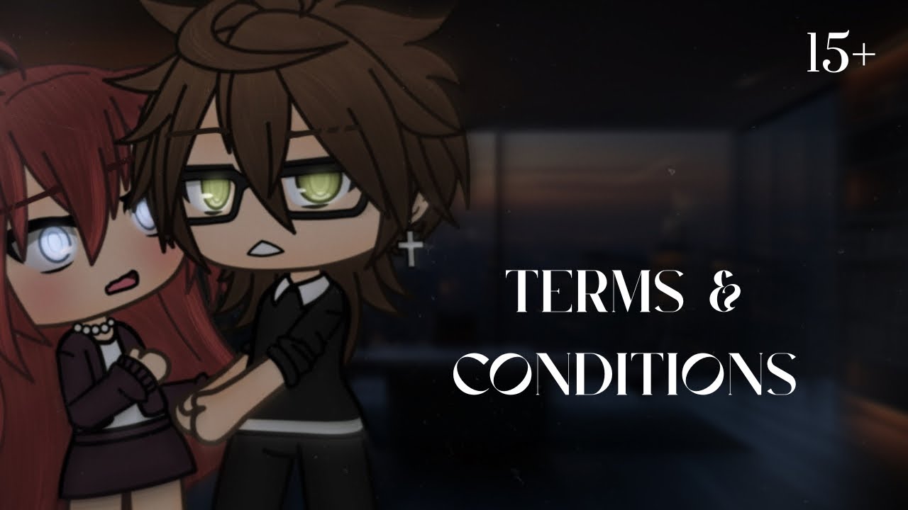Terms & Conditions || GLMM || silent.Skyz