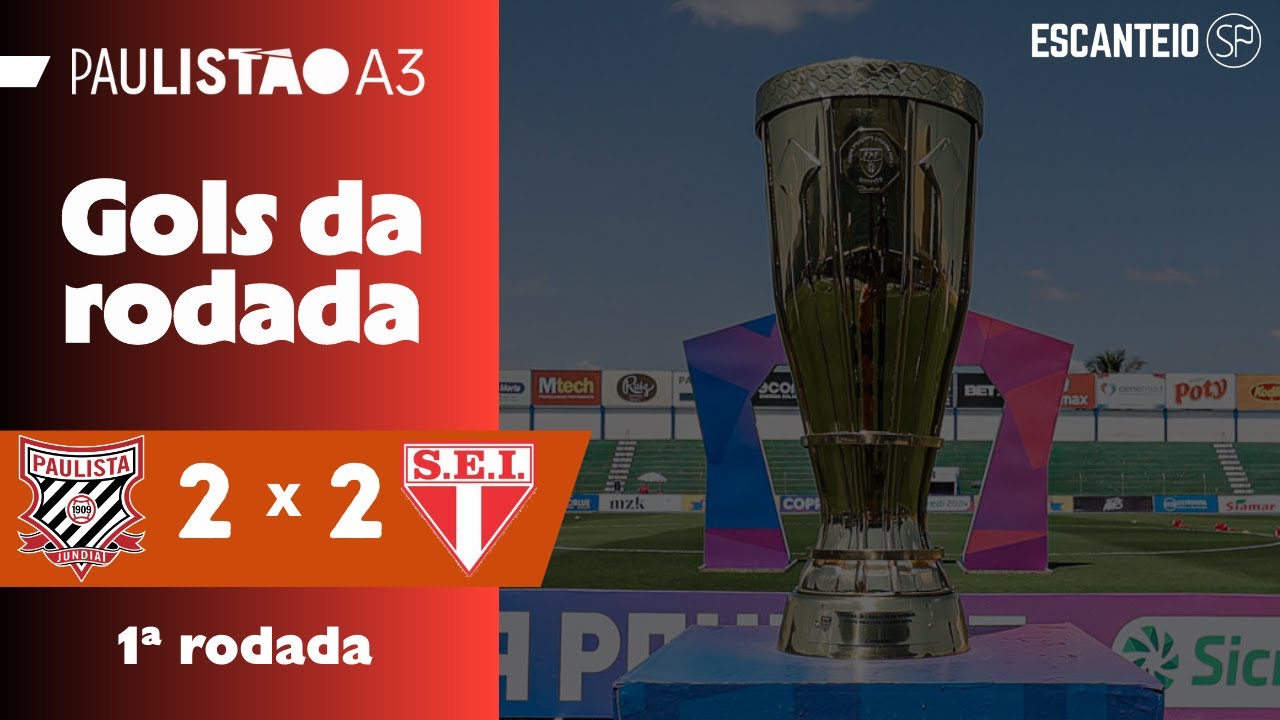 EMPATE COM GOLA&Ccedil;OS  | Paulista 2 x 2 Itapirense | Gols do Paulist&atilde;o S&eacute;rie A3 2026