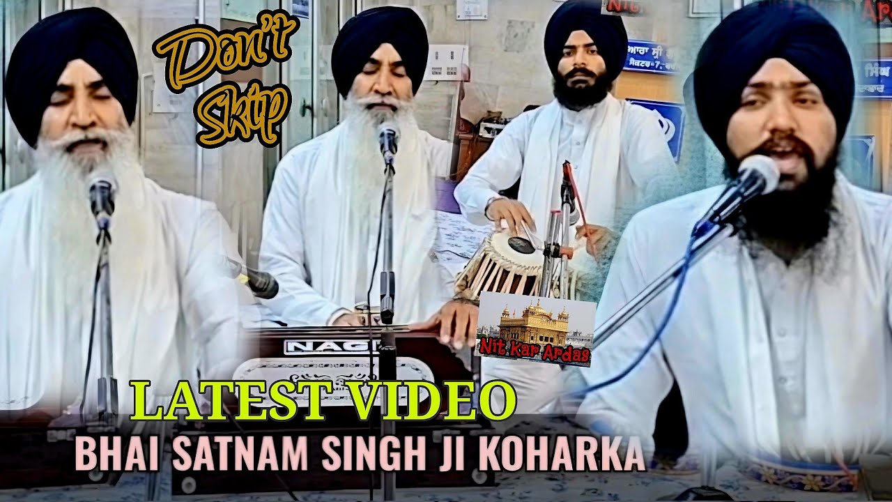 Kirtan Bhai Satnam Singh Ji Koharka Hazoori Ragi Shri Darbar Sahib GSGSS Sec 7 Faridabad 25 Nov 2025