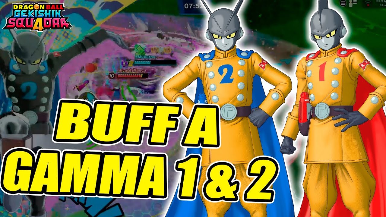 GAMMA 1 & 2🔥 ¡PROBAMOS EL BUFF! en Dragon Ball Gekishin Squadra