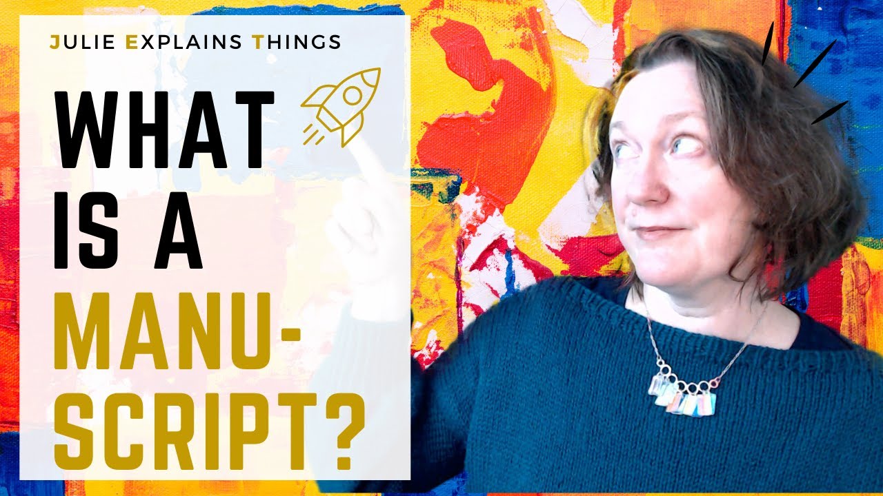 What is A Manuscript?