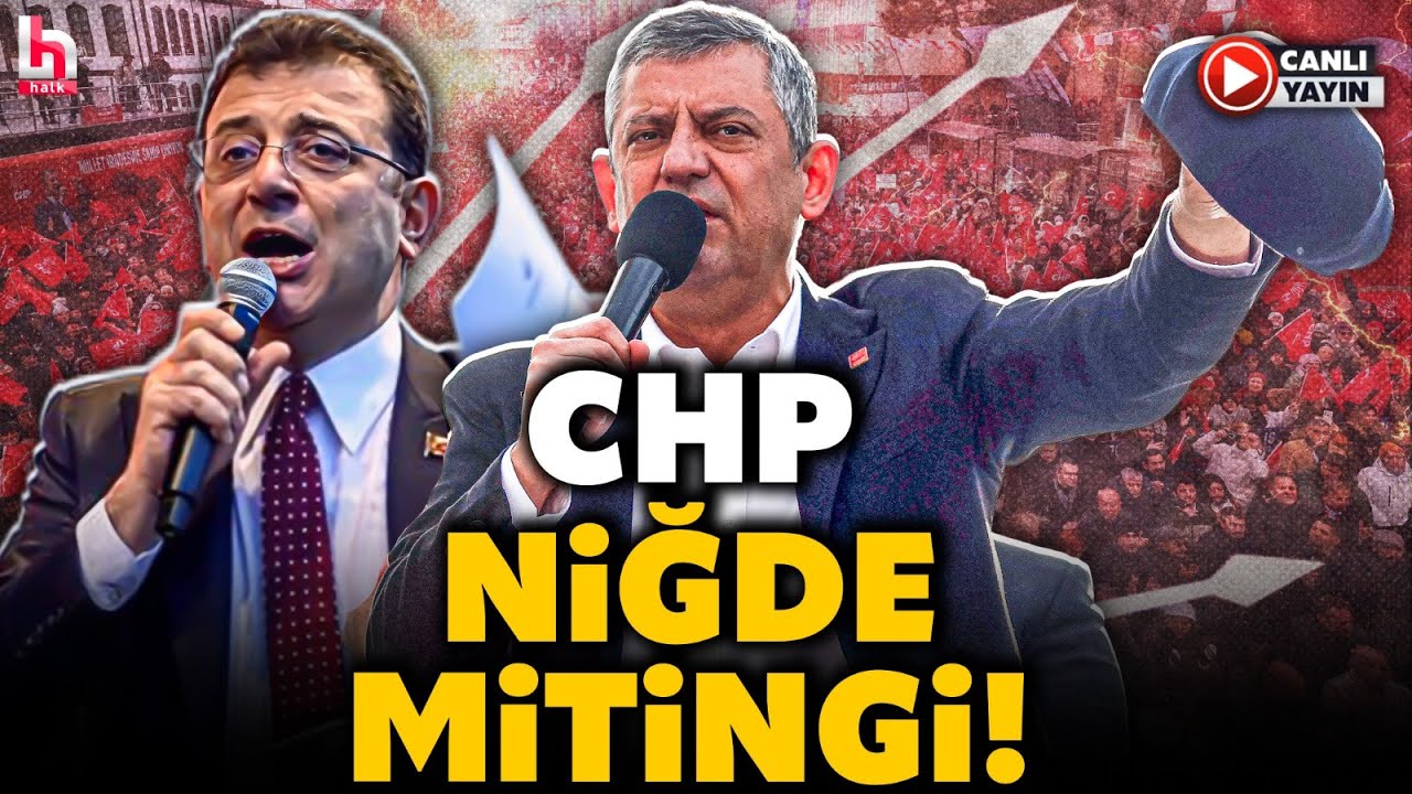 CHP'den Niğde'de Tarihi Miting! Özgür Özel'den AKP'nin Kalesinde Gövde Gösterisi! (7 Şubat 2026)