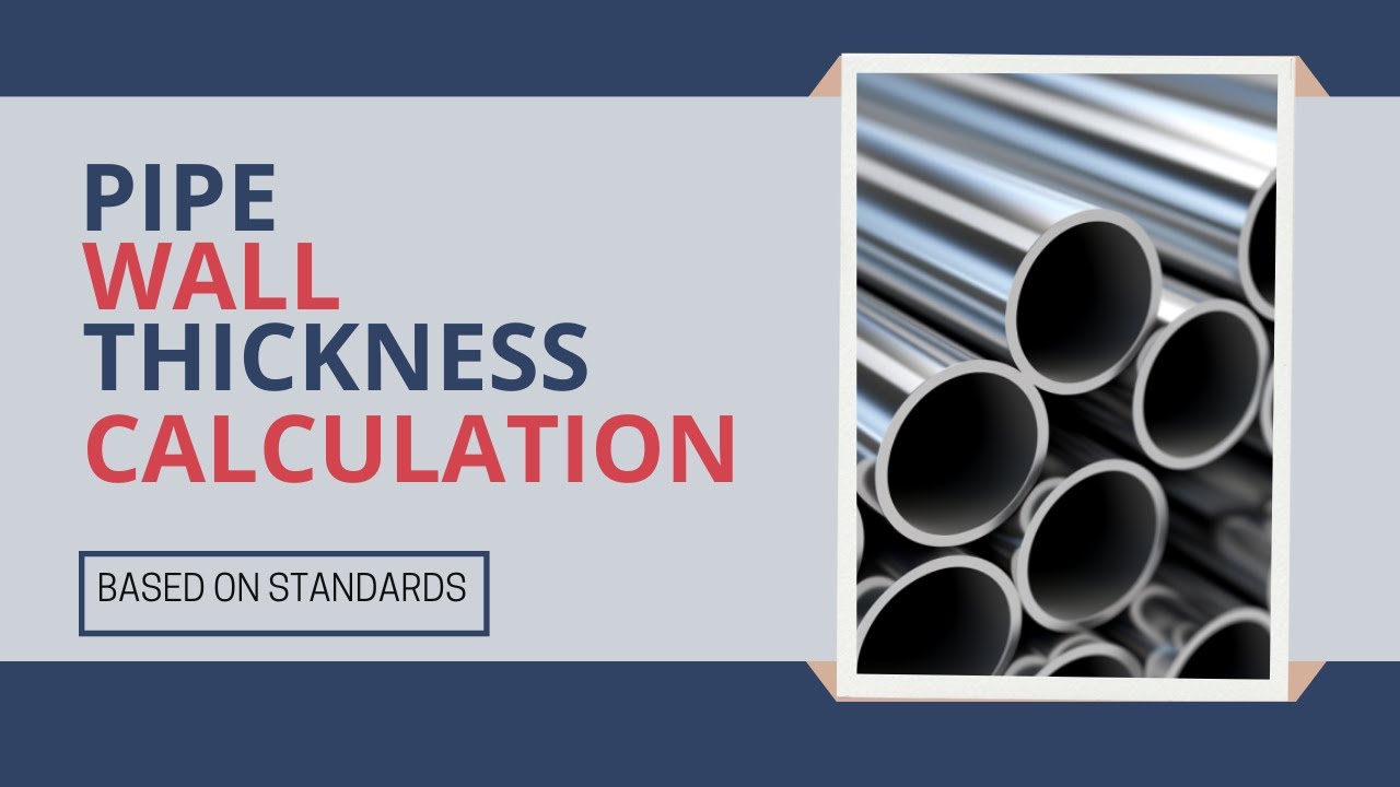 Pipe wall thickness calculation with sample problem | Piping design