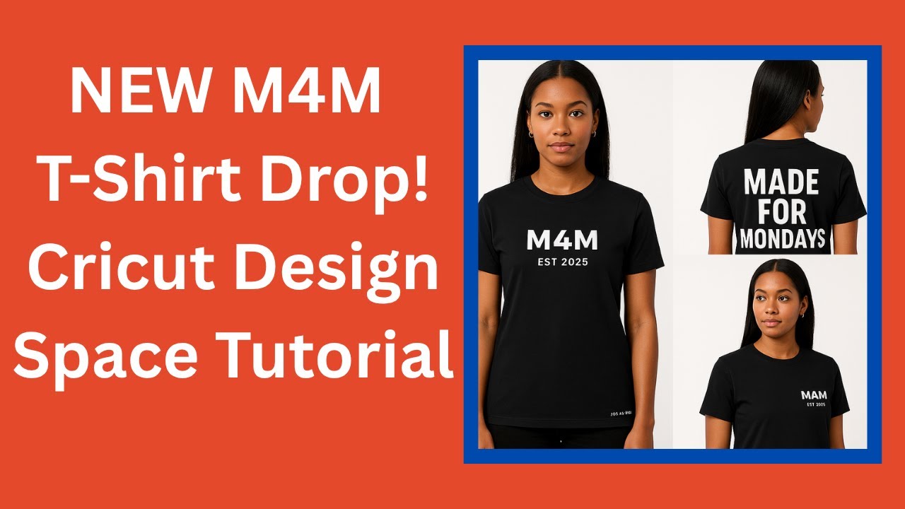 NEW M4M T-Shirt Drop! | Cricut Design Space Tutorial LIVE #motivationalmonday  #cricutdiy #jolastees