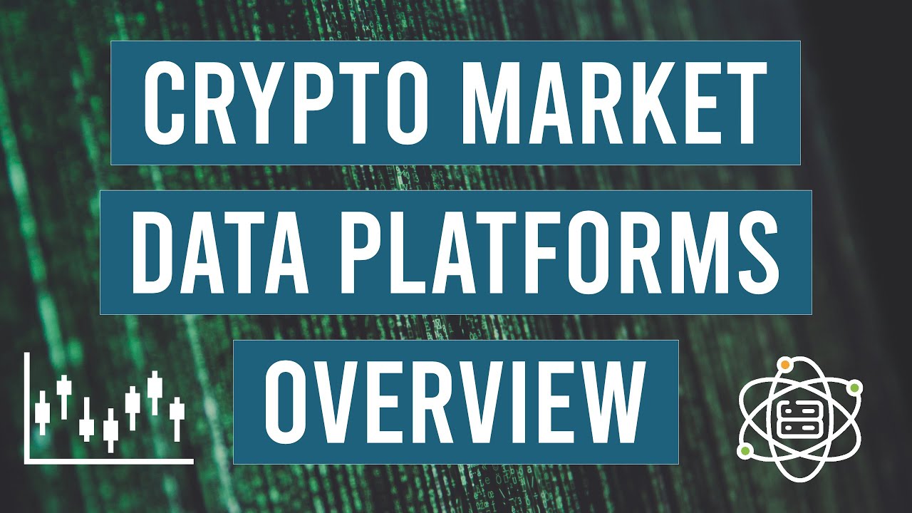 Crypto Market Data Platforms - Overview