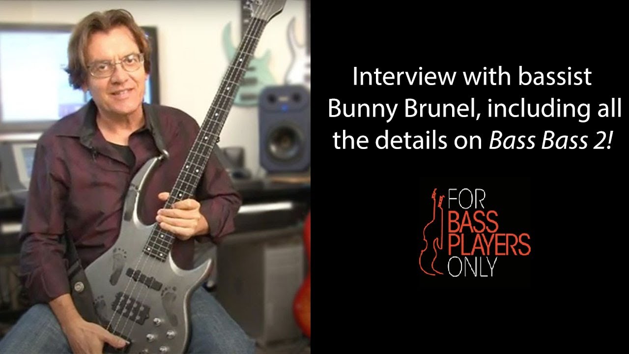 Bunny Brunel talks “Bass Ball 2”