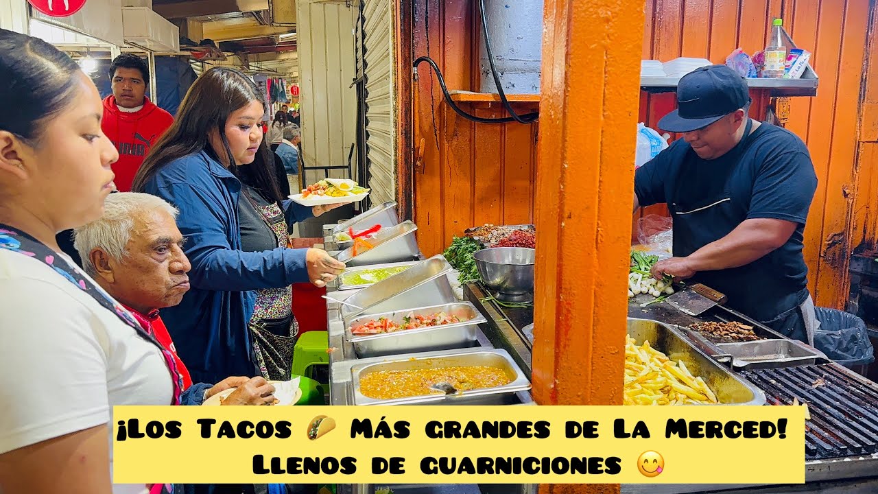 ¡Los Tacos 🌮 Más grandes de La Merced! Llenos de guarniciones 😋#mexico#food#travel#streetfood 