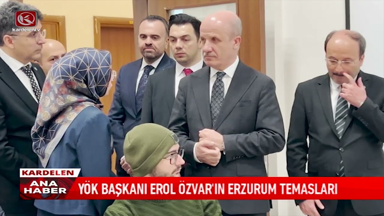 Y&Ouml;K BAŞKANI EROL &Ouml;ZVAR&rsquo;IN ERZURUM TEMASLARI