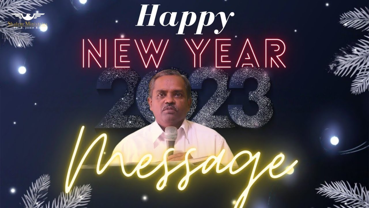 S L M || NEW YEAR MESSAGE || LIVE  || WORD BY PASTOR  B.JOHNRAJ || 011/01/2023