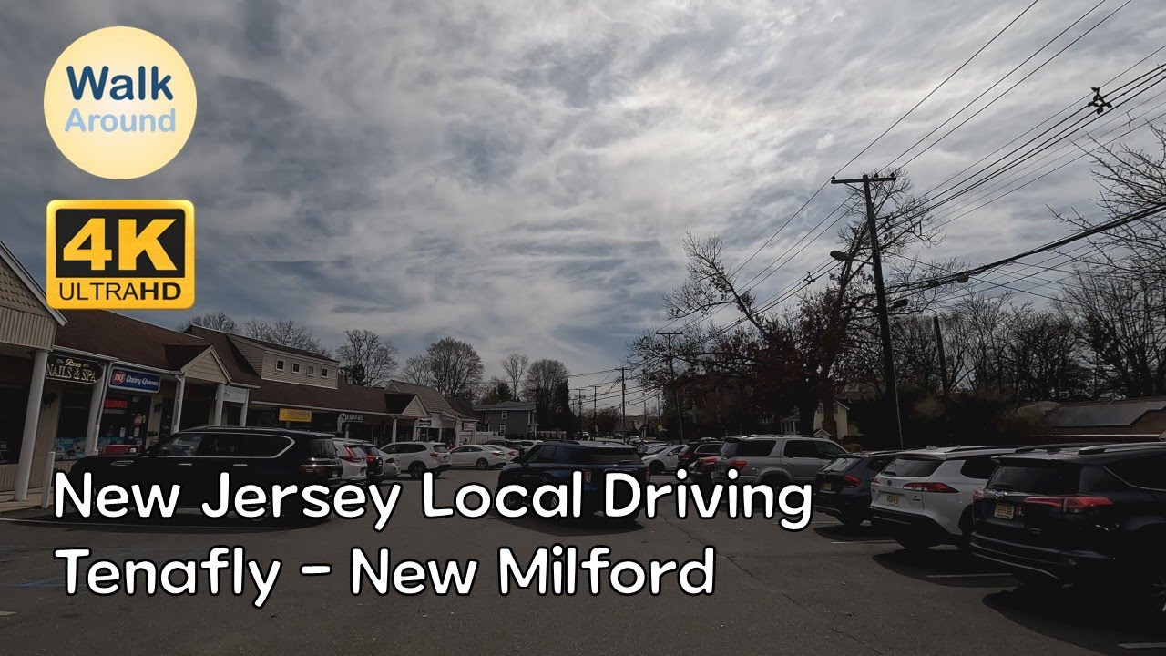 【4K60】 New Jersey Local Driving: Tenafly - New Milford