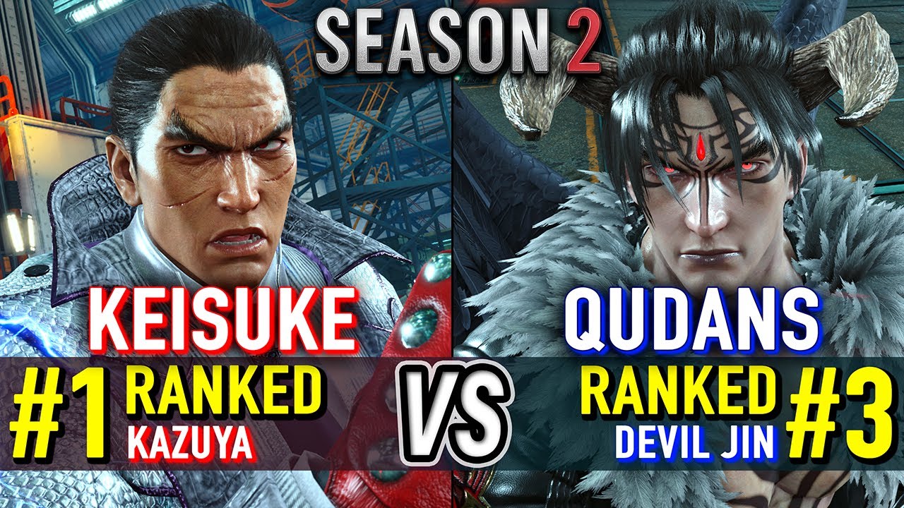 T8 🔥 KEISUKE (#1 Ranked Kazuya) vs QUDANS (#3 Ranked Devil Jin) 🔥 Tekken 8 High Level Gameplay
