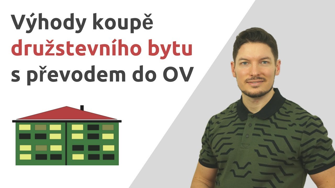 Výhody koupě družstevního bytu s možností převodu do osobního vlastnictví