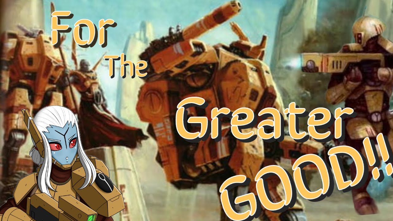 Ради Высшего Блага! - Warhammer Gladius - Руководство по Тау!