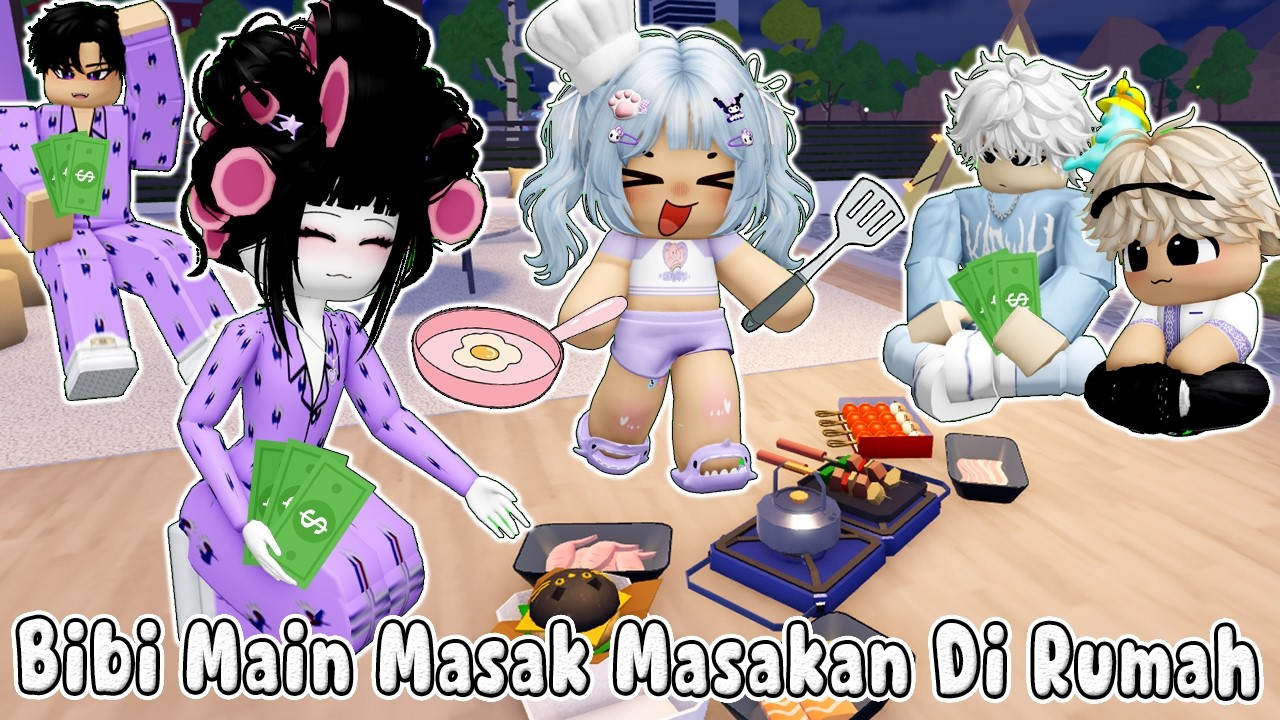 BIBI MAIN MASAK-MASAKAN DI RUMAH BERSAMA TEMAN-TEMAN BML || BROOKHEAVEN🏡ROBLOX INDONESIA