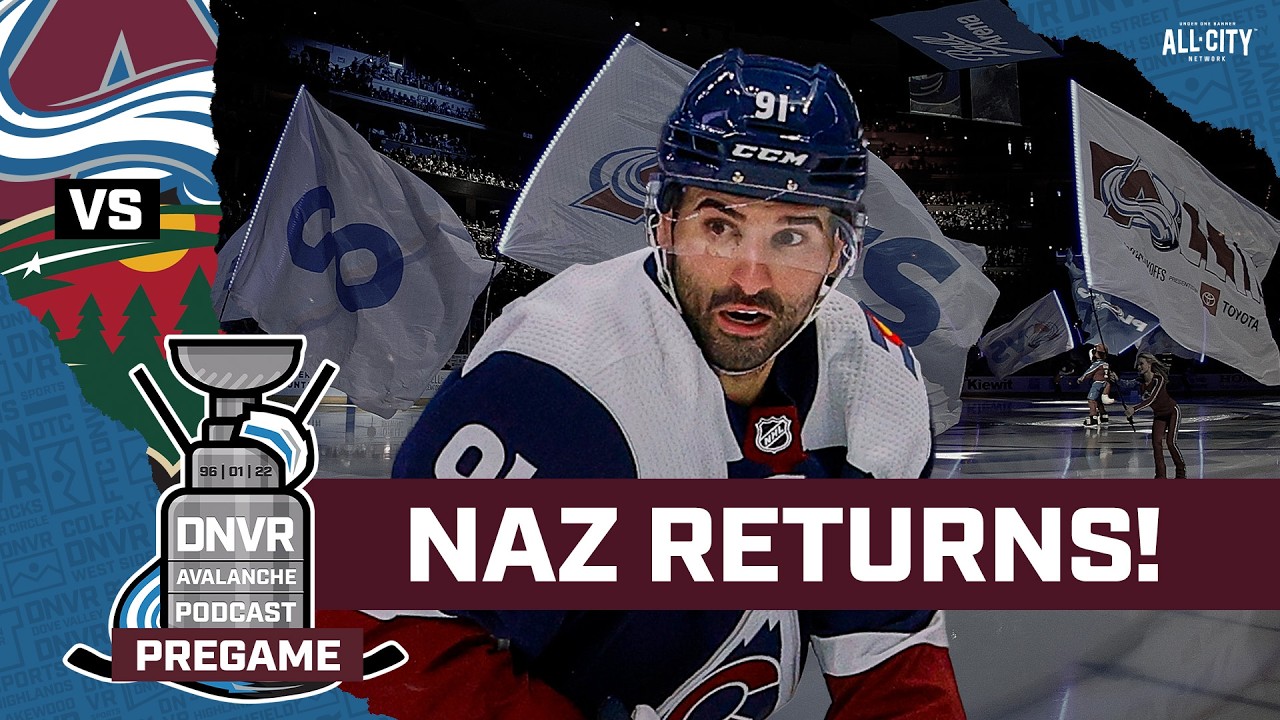 Kadri returns for the Colorado Avalanche against Minnesota Wild | DNVR Avalanche Pregame Show