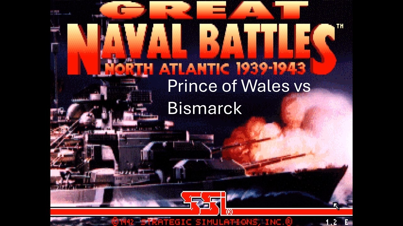 Great Naval Battles: North Atlantic 1939-1943| Prince of Wales vs Bismarck