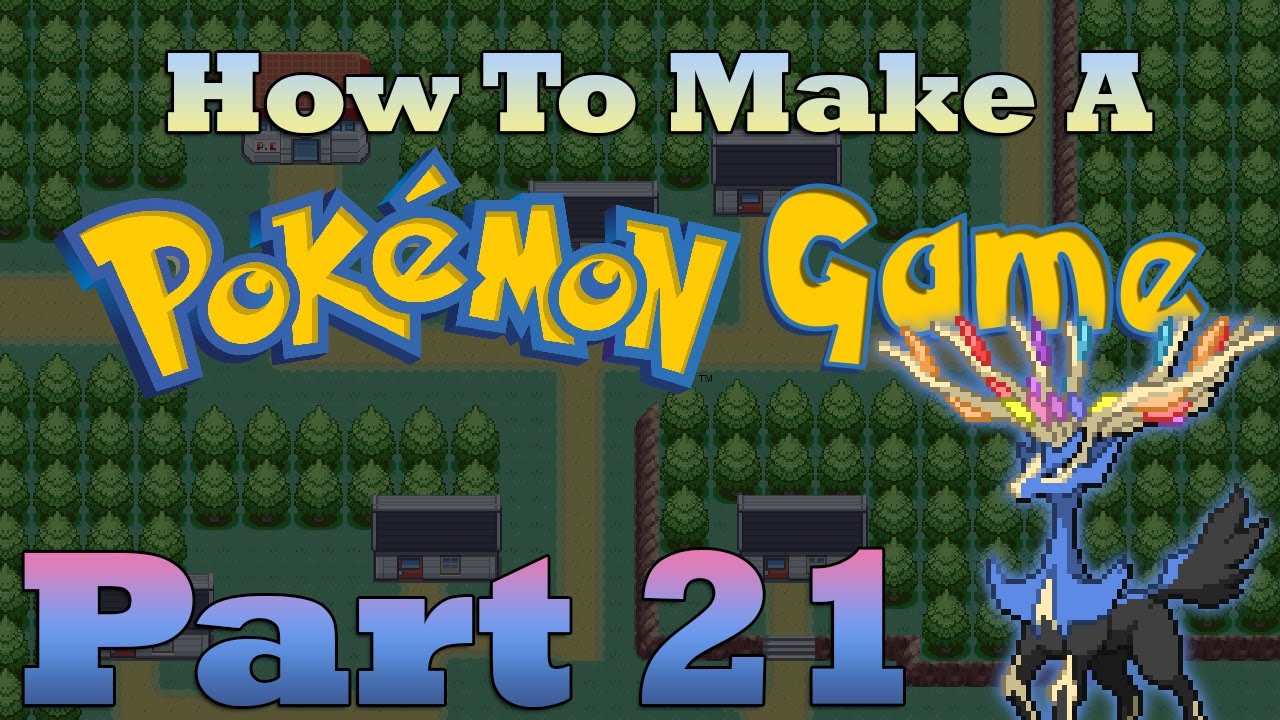 How To Make a Pokemon Game in RPG Maker - Part 21: Gen 6 Pokemon