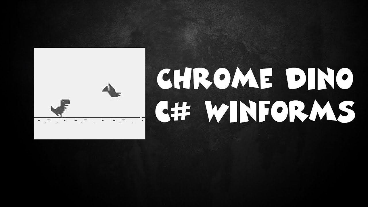 ХРОМОВСКИЙ ДИНОЗАВР C# WINFORMS/C# CHROME DINO WINAPI