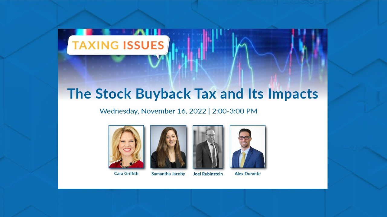 Stock Buyback Tax and Its Impacts