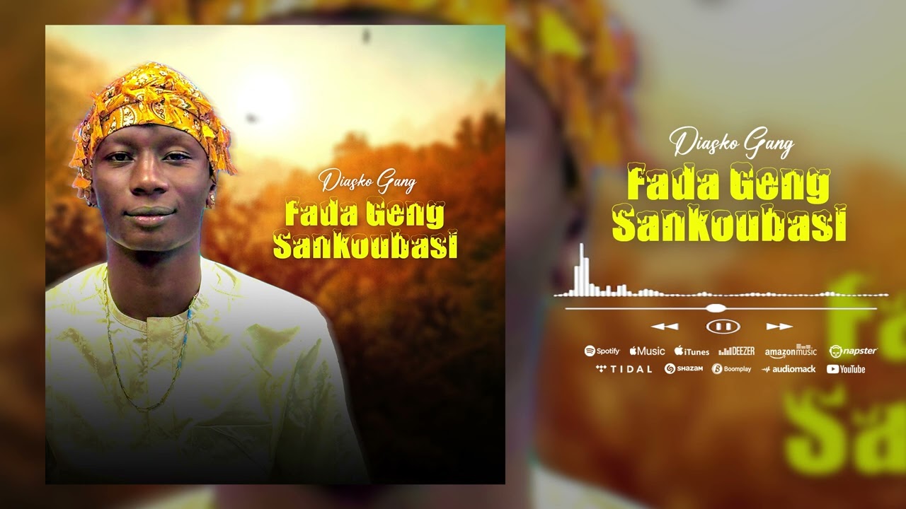 DIASKO GANG Fada Gang Sankoubasi