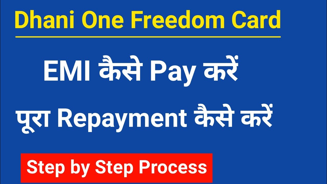 How to Pay Dhani One Freedom Credit Line - Dhani One Freedom Card ki emi Kaise Pay Kare - Dhani Emi