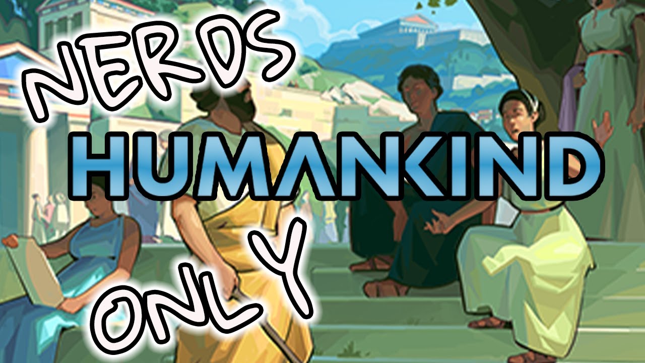 HUMANKIND Nerds Only... | Max Humankind Difficulty (THE GOD RE-ROLL)