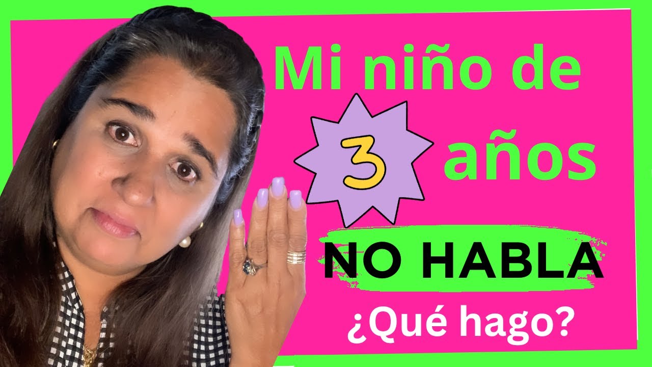 📢 Mi niño no habla