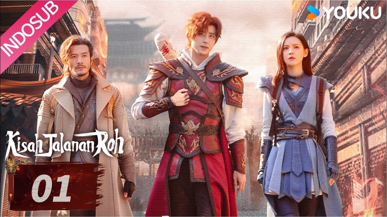 [Indo Sub] Kisah Jalanan Roh (Hero is Back) EP01 | YOUKU
