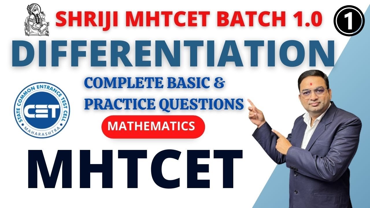 Differentiation Part -1 | SHRIJI MHTCET BATCH 1.0 | BASIC & PRACTICE QUESTIONS | PAWAN SIR
