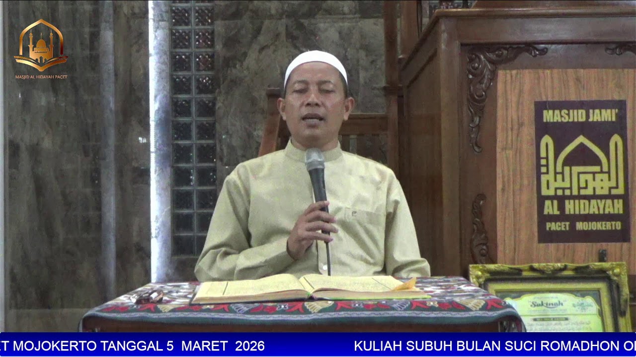 KULIAH SUBUH BULAN SUCI ROMADHON MASJID AL HIDAYAH PACET  5  MARET  2026