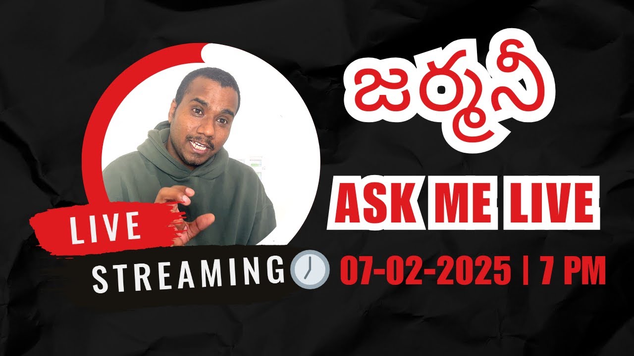 Study, Job & PR in Germany | Telugu LIVE Guidance | Talk to Me Directly | 07-02-2025 | 7 PM IST