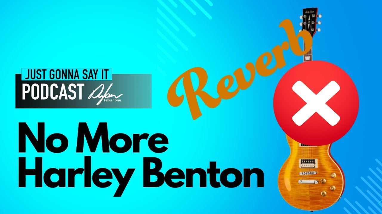 No More Harley Benton On Reverb - I Wonder Why
