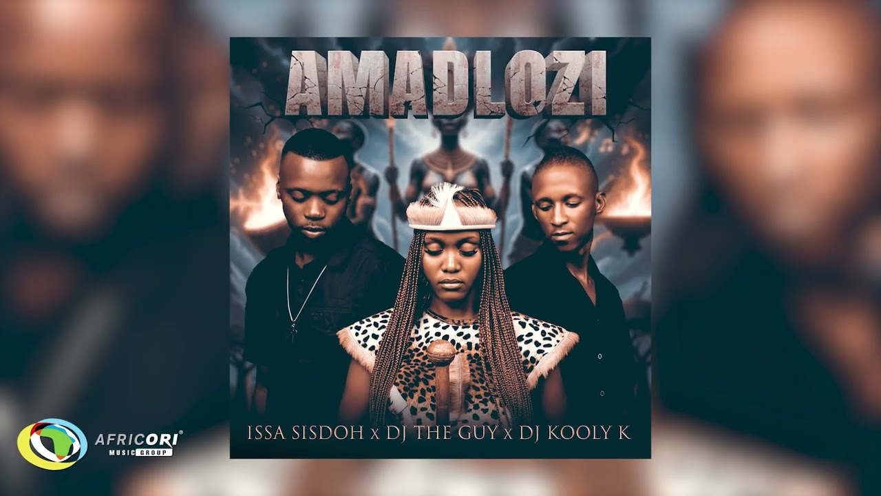 Issa Sisdoh, DJ The Guy, DJ Kooly J - AmaDlozi (Official Audio)