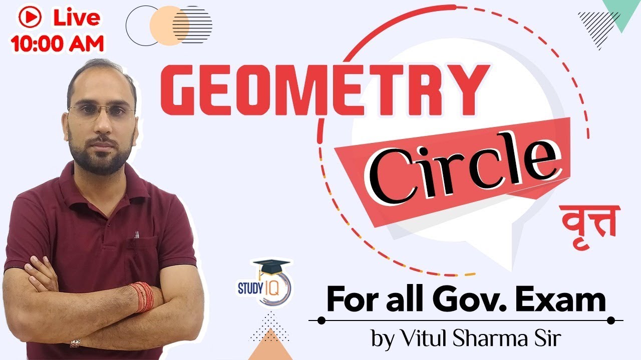 GEOMETRY CIRCLE CLASS || FOR ALL GOVT EXAM || BY VITUL SIR || STUDY IQ ||
