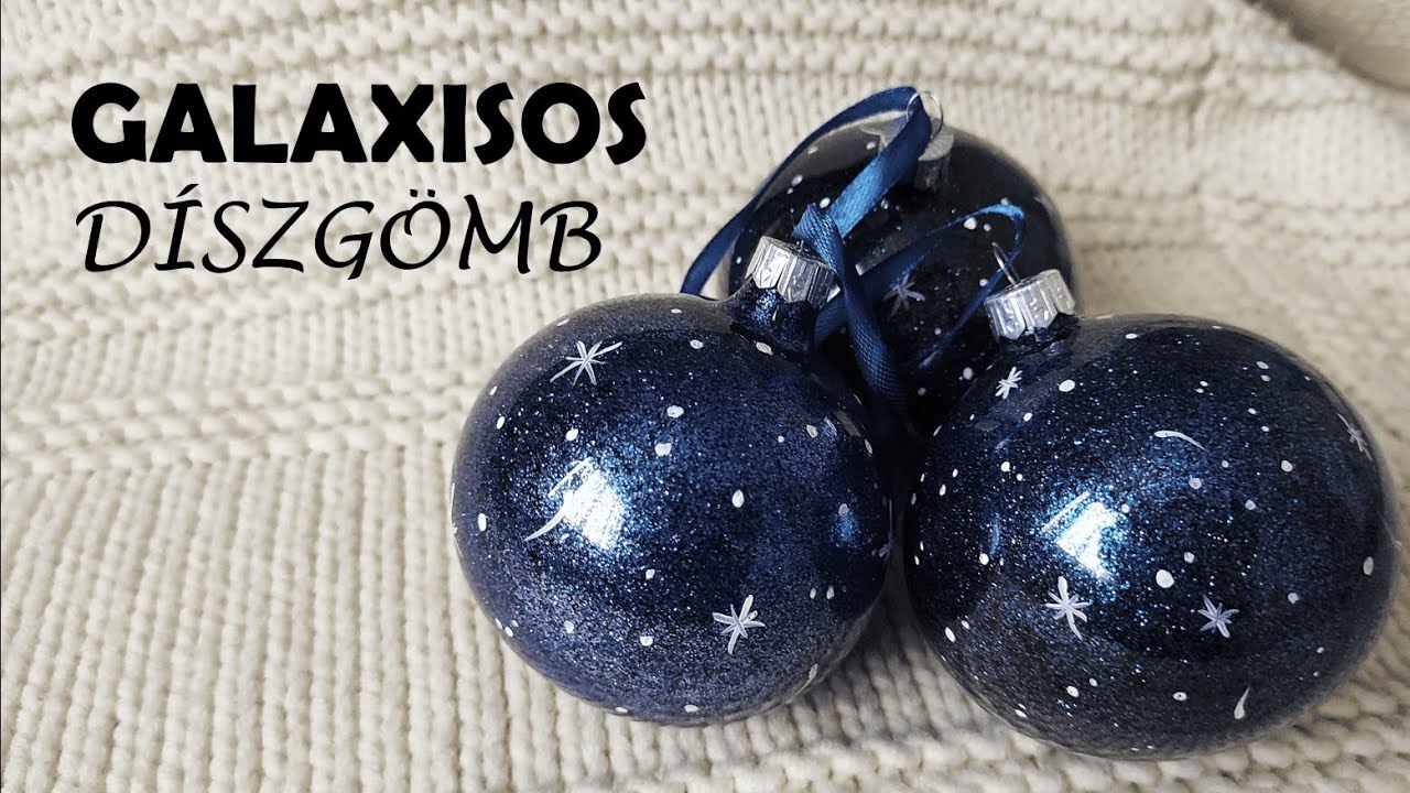 GALAXISOS DÍSZGÖMB | DIY | Karácsonyi dekoráció