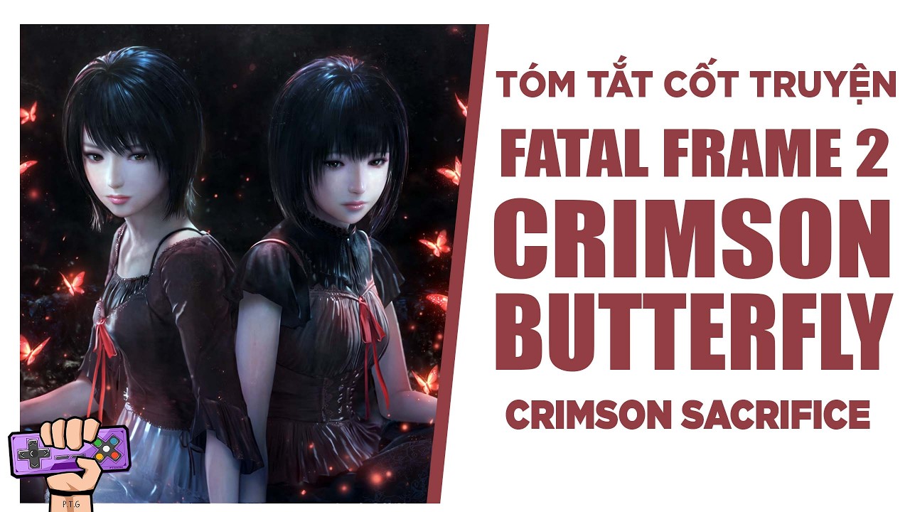 Tóm Tắt Game: FATAL FRAME 2 - Lời Nguyền Huyết Tế
