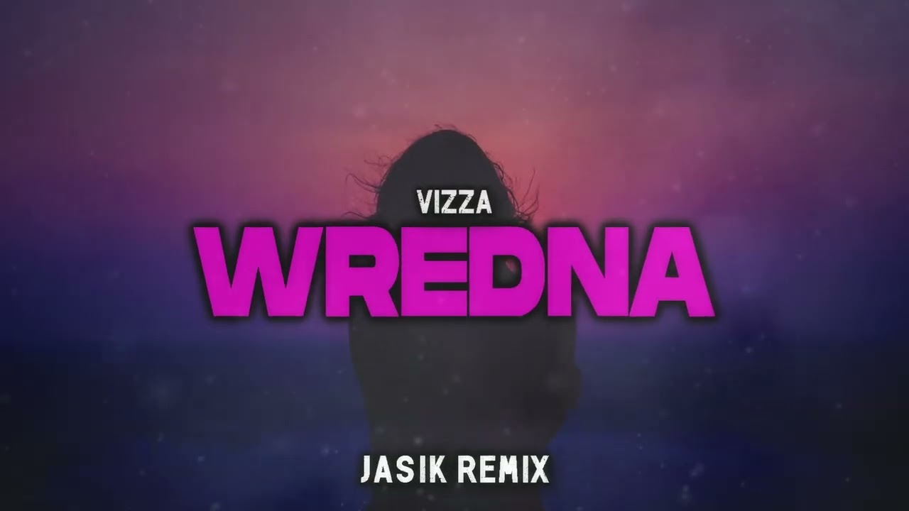 VIZZA - WREDNA (Jasik Remix) 2025 Disco Polo
