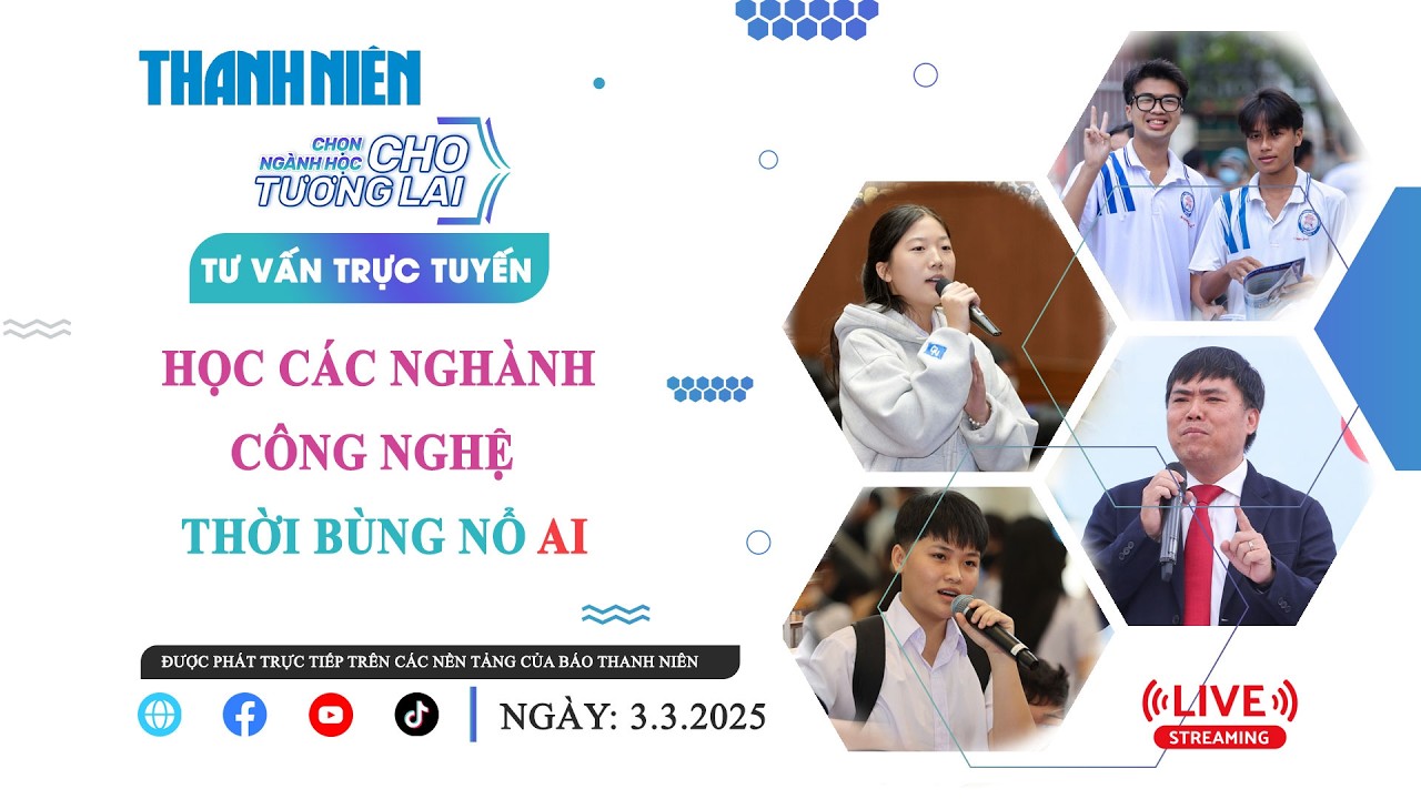 Tư vấn trực tuyến: Học các ngành công nghệ thời bùng nổ AI - Phần 2