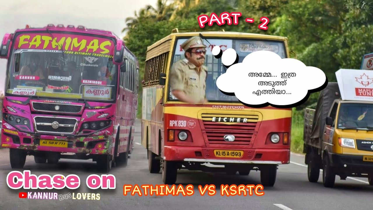 FATHIMAS CHASING KSRTC PART-2 FULL VIDEO | Kannur Bus Lover's | Sreerag Sreeroo Creations